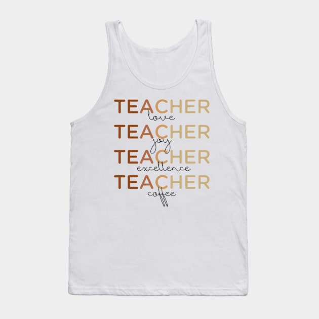 Teacher love teacher excellence teacher coffee funny teaching gift Tank Top by Daniel white